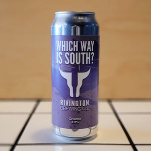 Rivington, Which Way Is South?, Grisette, 3.9%